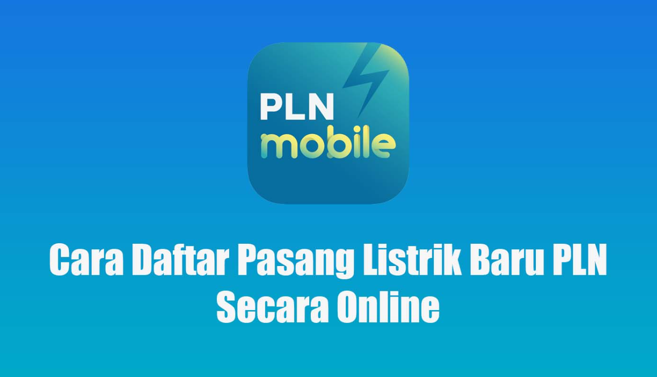 Cara Download Dan Beli Token Listrik Pakai PLN Mobile 2023 - Fakta.id