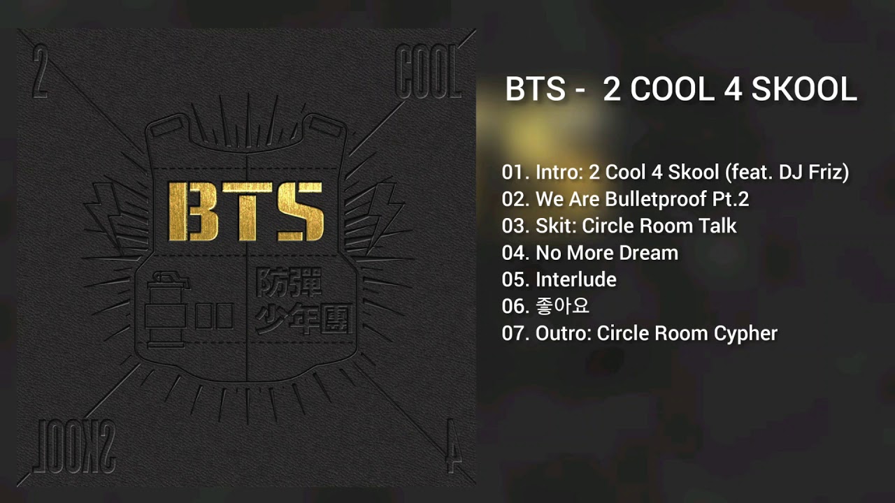 Lagu Album BTS 2 Cool 4 Skool